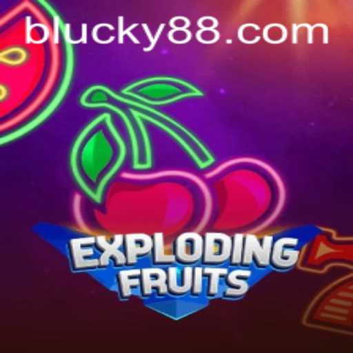 ExplodingFruits: A Dive into the Juicy World of Blucky
